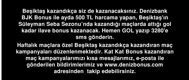 Deniz Bonus BJK Bülten Kampanyası
