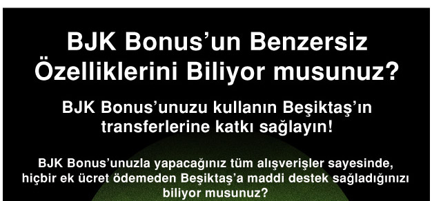 Deniz Bonus BJK Bülten Kampanyası