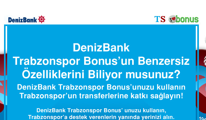 Deniz Bonus Trabzonspor Blten
