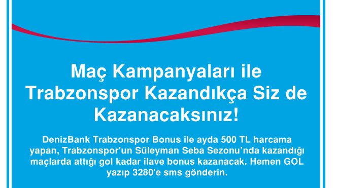 Deniz Bonus Trabzonspor Blten